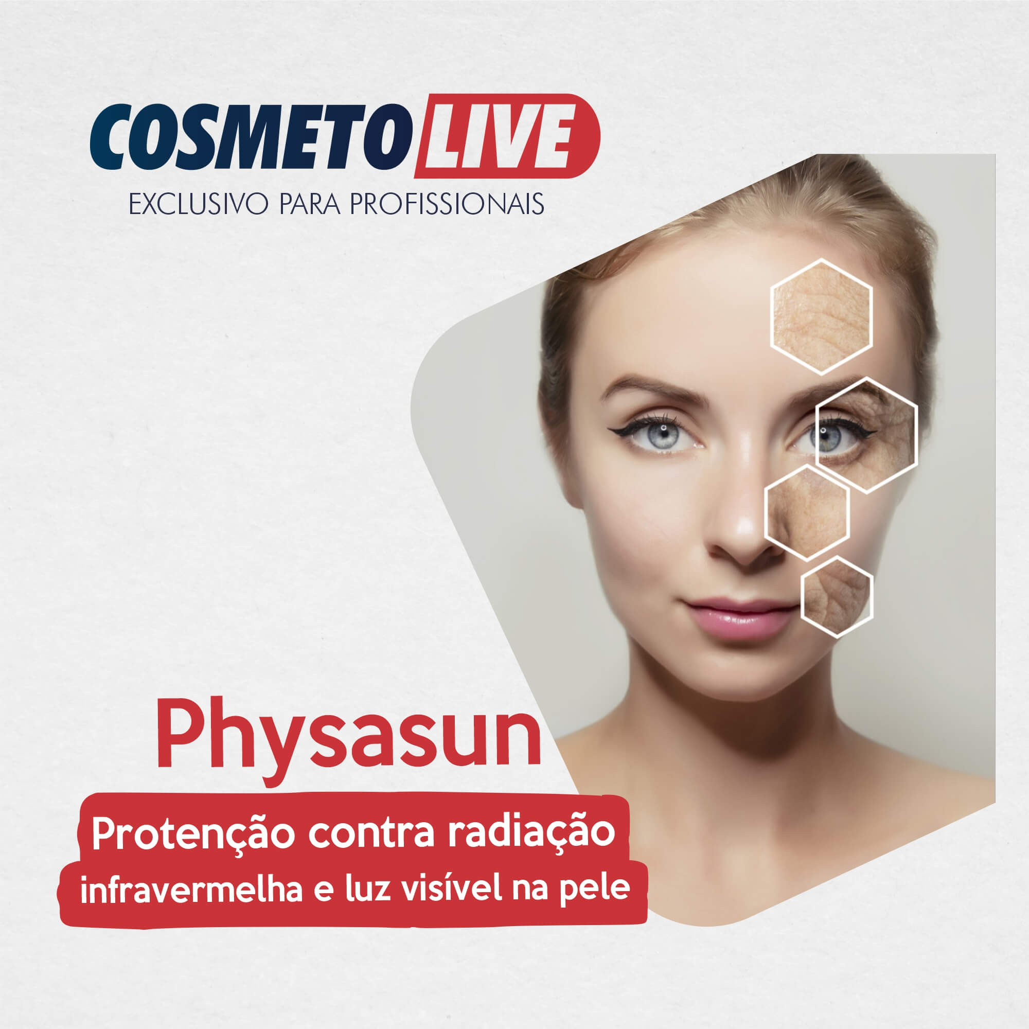 Leia mais sobre o artigo Physasun: Proteção contra radiação infravermelha e luz visível na pele