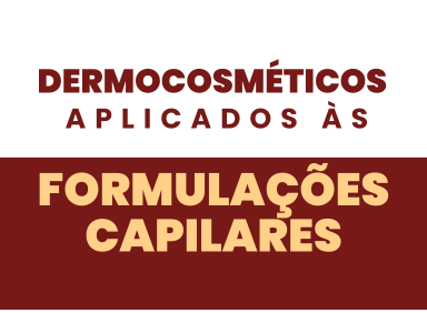 Leia mais sobre o artigo Dermocosméticos aplicados às formulações capilares